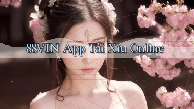 88vin  app tài xỉu online