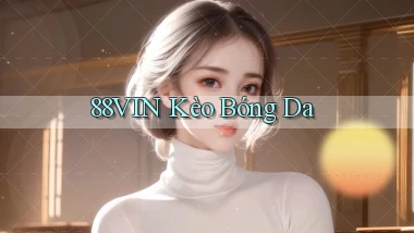88vin  kèo bóng da