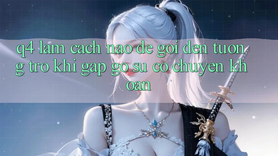 Q4: Làm cách nào để gọi đến tương trợ khi gặp gỡ sự cố chuyển khoản?