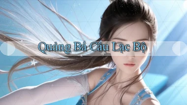 Quảng bá Câu lạc bộ