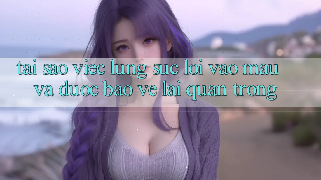Tại Sao Việc Lùng sục “Lối Vào Mau Và Được bảo vệ” Lại Quan Trọng?