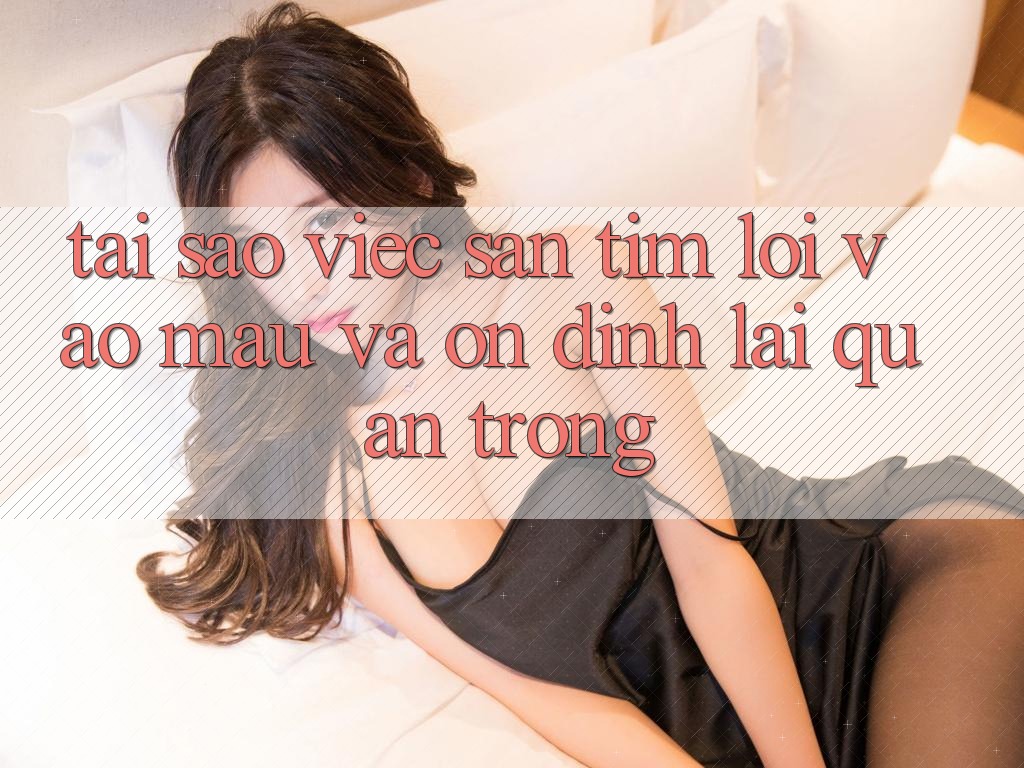Tại Sao Việc Săn tìm “Lối Vào Mau Và Ổn định” Lại Quan Trọng? Tại Sao Việc Săn tìm “Lối Vào Mau Và Ổn định” Lại Quan Trọng?