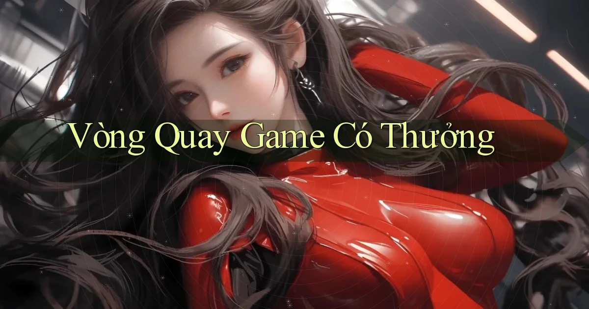 Vòng quay Game có thưởng